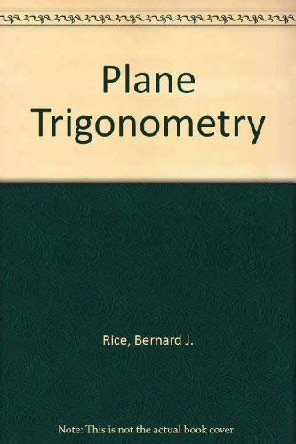 Plane trigonometry (Prindle, Weber & Schmidt se... 0534915620 Book Cover