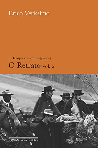 O retrato - vol. 2 (O tempo e o vento Livro 4) - Verissimo, Erico