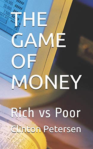 THE GAME OF MONEY: Rich vs Poor