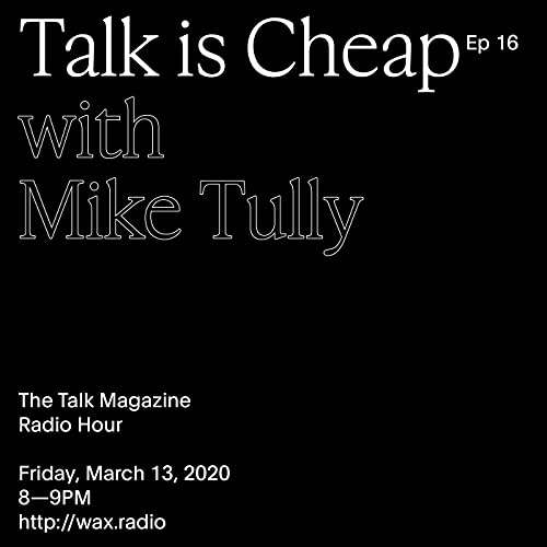 Episode 16 with Mike Tully
