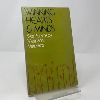 Paperback Winning Hearts and Minds: War Poems by Vietnam Veterans Book