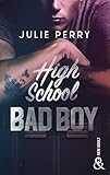 High School Bad Boy: La romance New Adult pour les fans de la thématique Campus !