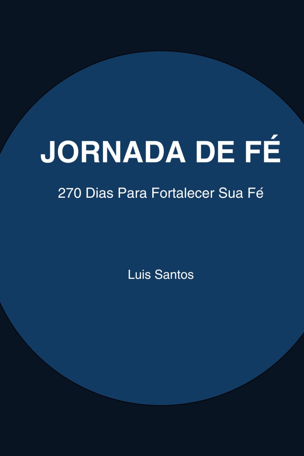 Jornada de Fé: Devocional de leitura diária