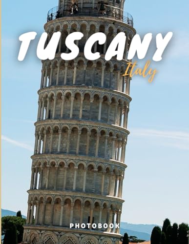 Tuscany Photobook: Coffee table book, region in central Italy, A collection of stunning images that take you to popular cities, iconic places, and breathtaking landscapes.. image 2