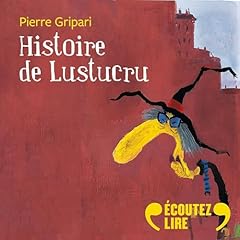 Couverture de Histoire de Lustucru