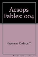 Aesops Fables: 004 0898240549 Book Cover