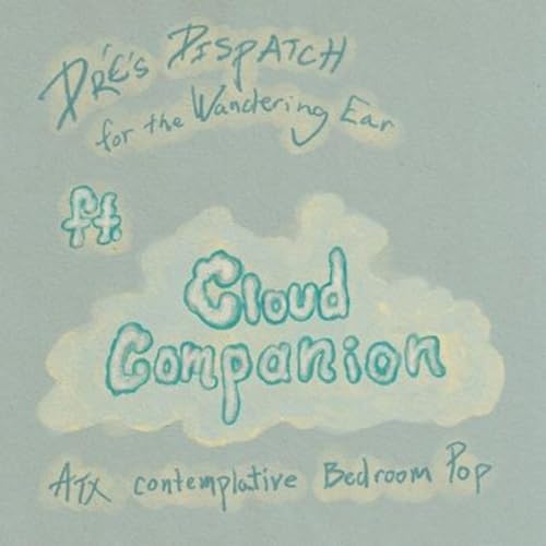 Dr&eacute;&rsquo;s Dispatch 002 feat Cloud Companion
