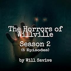 『The Horrors of Willville: Season 2』のカバーアート