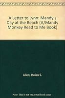 A Letter to Lynn: Mandy's Day at the Beach (A/Mandy Monkey " Read to Me " Book) 1881907031 Book Cover