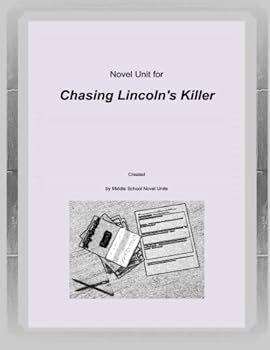 Paperback Novel Unit for Chasing Lincoln's Killer Book
