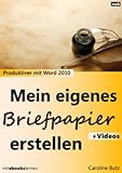 briefpapier kinder liniert  Mein eigenes Briefpapier erstellen: Produktiver mit Microsoft Word 2010 (lernen 32767)