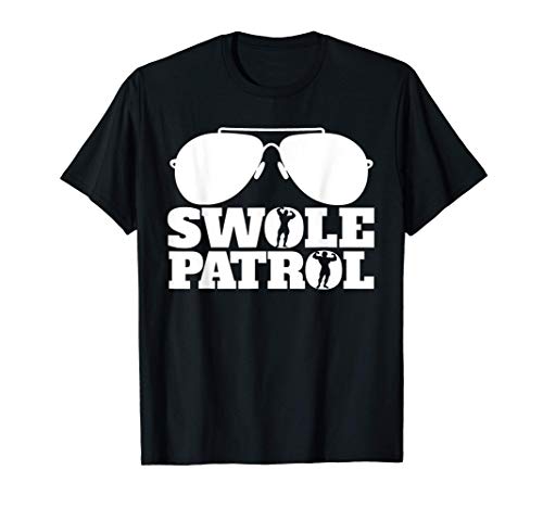 Swole Patrol funny Weightlifting and Bodybuilding gym T-Shirt