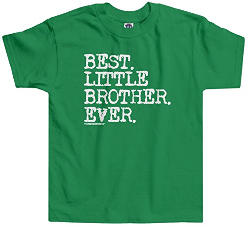 Threadrock Little Boys' Best Little Brother Ever Toddler T-Shirt