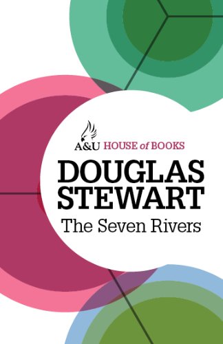 The Seven Rivers: A Lifetime of Fly-Fishing in Australia and New Zealand