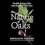 Cover of The Nature of Oaks
