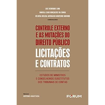 Capa do livro Controle Externo e as Mutações do Direito Público: Licitações e Contratos: Estudos de ministros e conselheiros substitutos dos tribunais de contas