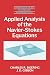 Applied Analysis of the Navier-Stokes Equations (Cambridge Texts in Applied Mathematics)
