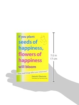 【中古】 If You Plant Seeds of Happiness, Flowers of Happiness Will Bloom: How Small Things Affect Your Tomor/ICHIMANNENDO PUB INC/Kazushi Okamoto Amazon | If You Plant Seeds of Happiness, Flowers of