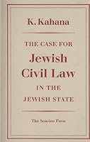 The case for Jewish civil law in the Jewish State B0007ITEQG Book Cover
