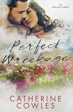 Perfect Wreckage (The Wrecked Series)