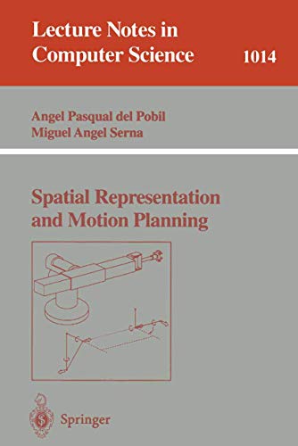 Spatial Representation and Motion Planning: 1014