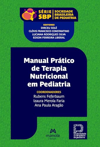 Manual prático de terapia nutricional em pediatria: