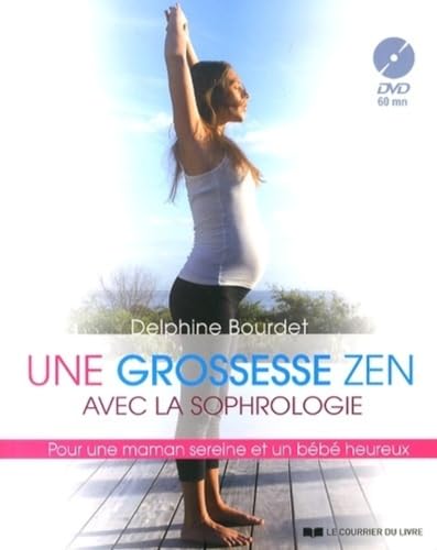 Une grossesse zen avec la sophrologie (DVD)