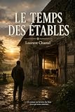 Le Temps des Etables...