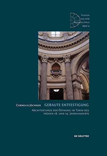 Gebaute Entfestigung livre allemand d'histoire urbaine sur les fortifications de Turin