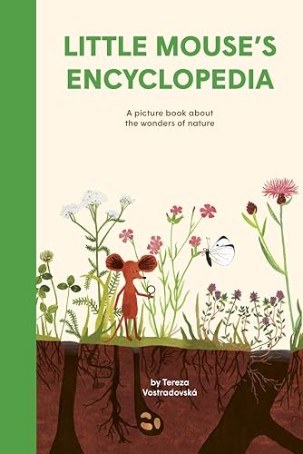 Little Mouse'S Encyclopedia: A Picture Book About The Wonders Of Nature
