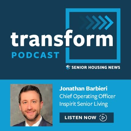 Jonathan Barbieri, Chief Operating Officer, Inspirit Senior Living