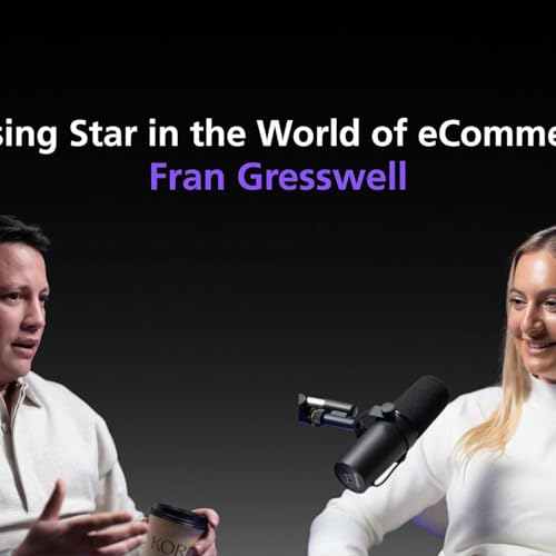 A Rising Star in the World of eCommerce: Fran Gresswell