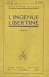  L\'ingénue libertine / Colette Willy / Réf22360