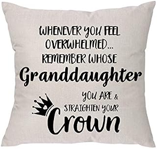 Lecent Whenever You Feel Overwhelmed Remember Whose Granddaughter You Are & Straighten Your Crown -Inspirational Gifts for Women Granddaughter Teen Girls Teenage Girls Throw Pillow Covers