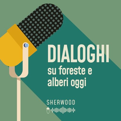 Dialoghi su foreste e alberi oggi copertina