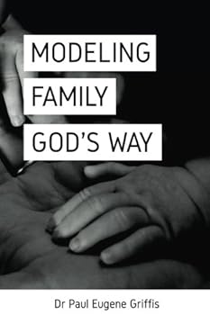 Paperback Modeling Family God's Way Book
