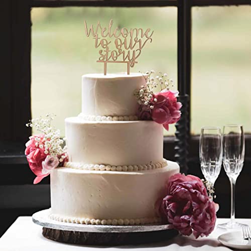 Welcome To Our Story Cake Topper - Hand Lettered By Letters To You,Wedding Smash Cake Topper, Wood Wedding Decoration For Photo Booth Props, Perfect For Bridal Shower/ Engagement/ Anniversary/ Birthday Party #TOP3