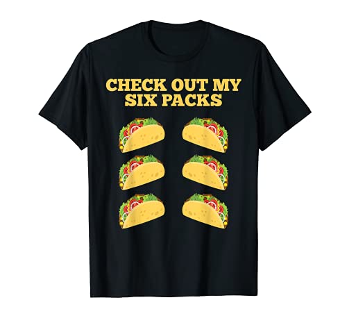 Mira mi diseño de seis paquetes de amantes de los tacos hila Camiseta