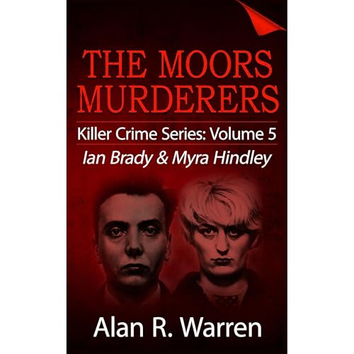 Moors Murders by Alan R Warren episode artwork