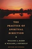 The Practice of Spiritual Direction