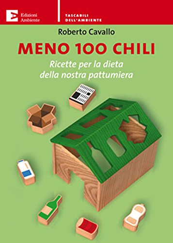Roberto Cavallo - Meno 100 chili (2012)