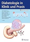  Diabetologie in Klinik und Praxis