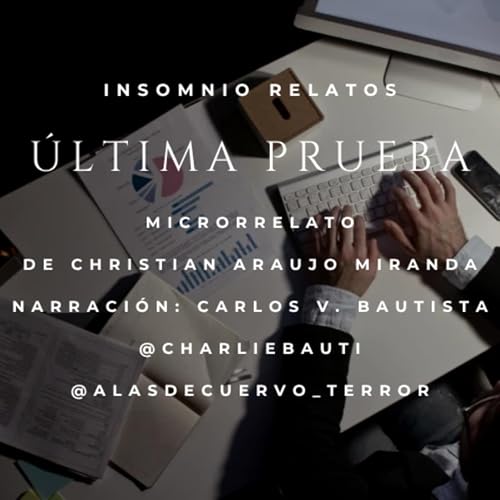 Última prueba (Relato de terror)