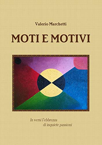 Moti E Motivi (Italian Edition)