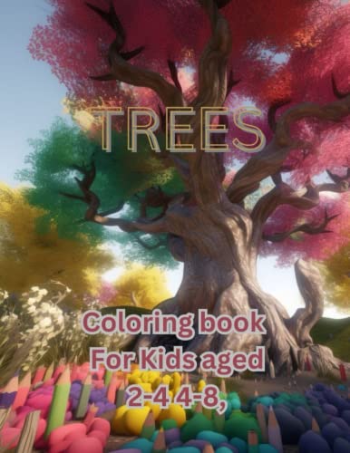 Trees Colouring book interior NEW For Kids aged 2-4 4-8: Trees Colouring book interior NEW For Kids aged 2-4 4-8 image 2