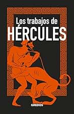 Los trabajos de HÉRCULES (MITOLOGÍA)
