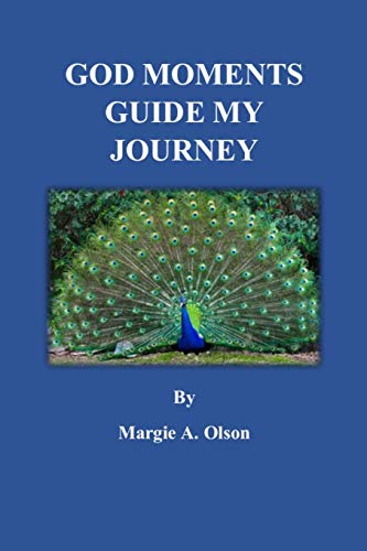 God Moments Guide My Journey