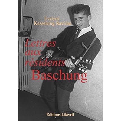Lettres aux r&eacute;sidents Baschung