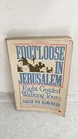Footloose in Jerusalem: Eight Guided Walking Tours 0517542943 Book Cover