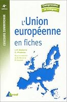 L'Union européenne en fiches 2749501334 Book Cover